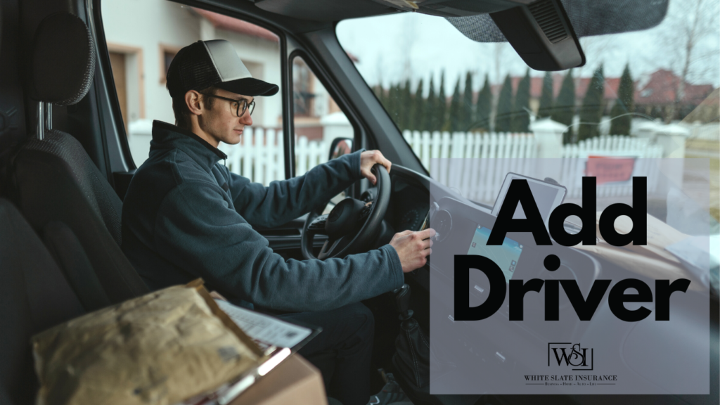 Add Driver - White Slate Insurance